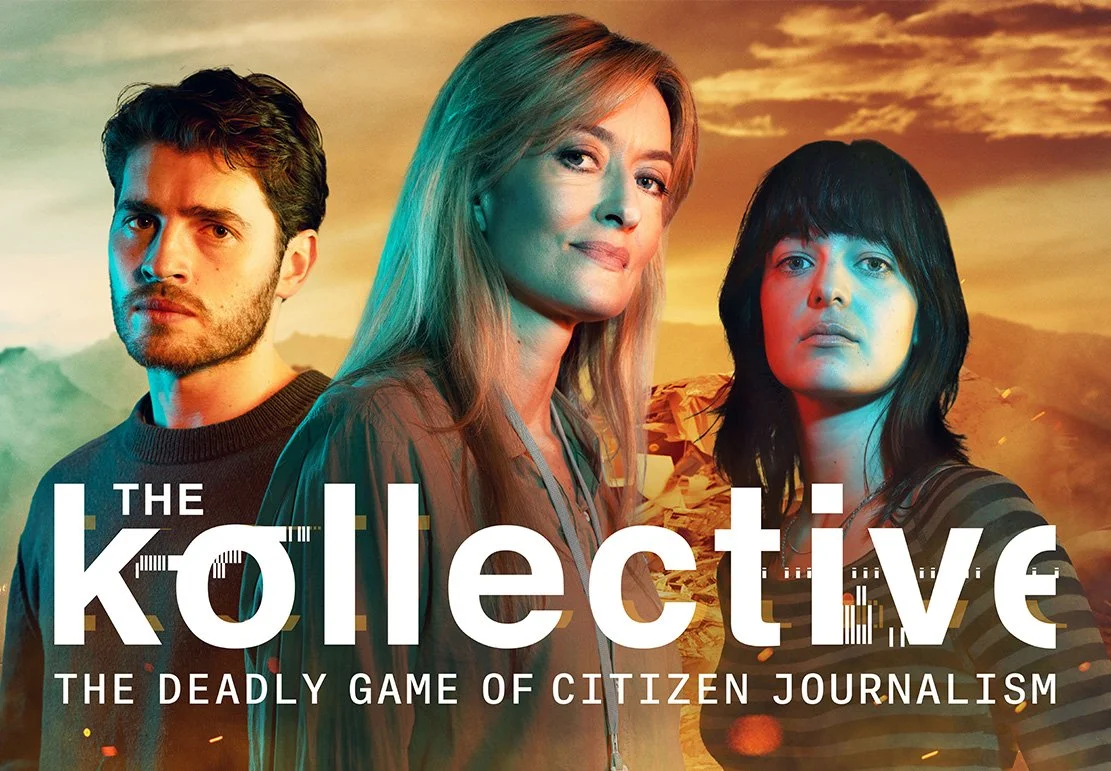 Poster for the show 'The Collective: The Deadly Game of Citizen Journalism', rights clearance was managed by ZACHAR Film Law